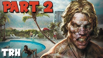 Gotta fix the truck | Dead Island Definitive edition w/Danny and Austin | Part 2