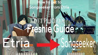 How to get to Songseeker from Etria | Freshie Guide Deepwoken
