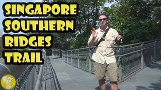 Singapore Southern Ridges Trail