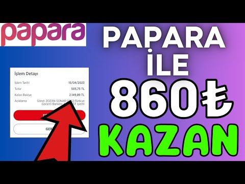 Papara İle 860₺ Kazan 🤑 Ödeme Kanıtlı 💰 İnternetten Para Kazanma Yolları 2023