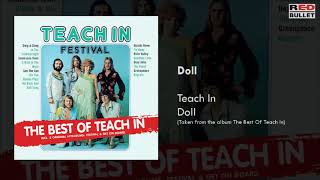 Teach In - Doll (Taken From The Album The Best Of Teach In)