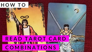 How to read Tarot Card combinations fast #learntarot