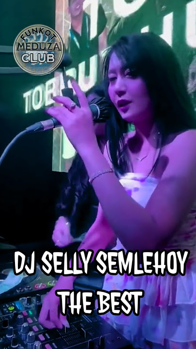 andai rasa dihati tak sedalam ini #djsellysemlehoy #funkot #meduzaclub