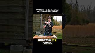 PART 13. How to Configure Your AR-15 To Navy SEAL Standard