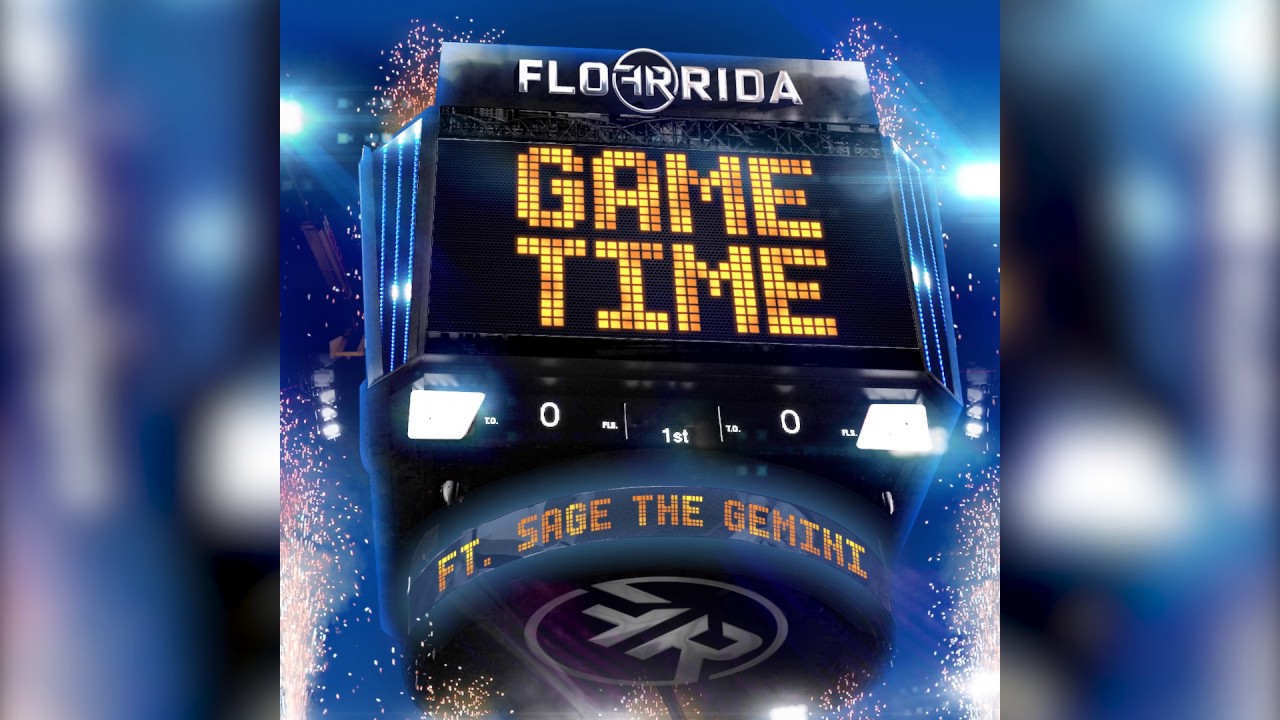 Flo Rida - Game Time ft. Sage The Gemini - YouTube