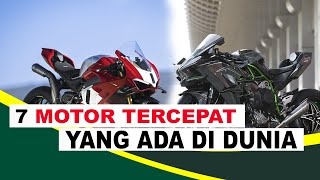 INILAH 7 MOTOR TERCEPAT DI DUNIA !!! APAKAH LEBIH KENCANG DARI MOTO GP?