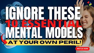 Celebrity If You Don't Master These 10 Mental Models, You'll Stay Stuck in Average Thinking! Profile