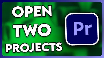 How to Open TWO Projects in Premiere Pro (2025)