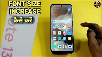 How To Change Font Size in Redmi Note 13 5G | Redmi Note 13 5G Font Size Change Kaise Kare