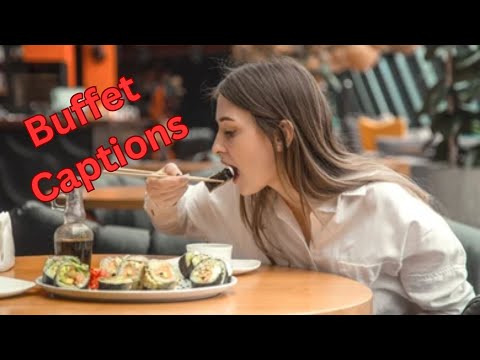 Buffet Captions and Quotes for Instagram buffet instagramquotes captionstock status