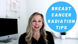 RADIATION FOR BREAST CANCER: 5 Tips to Get Ready