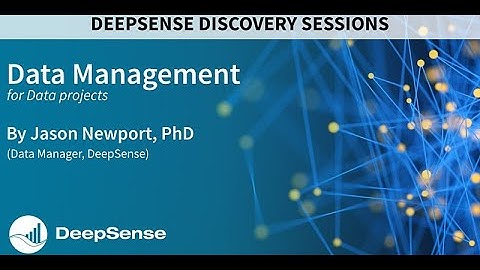 DeepSense Discovery ~ Data Management for Data Projects