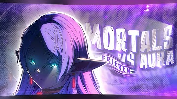 「 MORTALS FUNK 」- 🧝🏻‍♂️ Frieren Vs Aura [Edit/AMV] 4k 📱