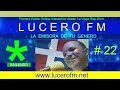 LUCERO FM  -  22