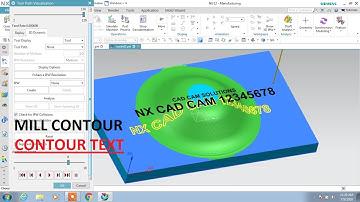 #NX CAM #DAY  #CONTOUR TEXT