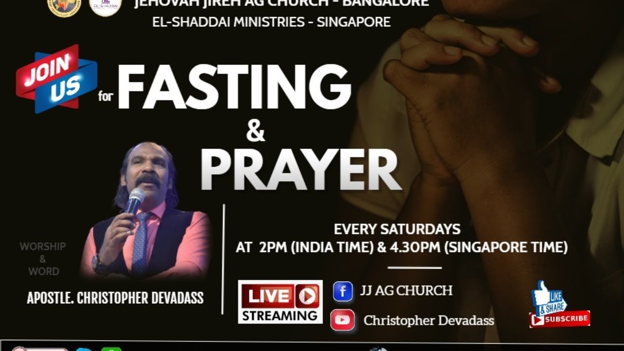 Saturday Fasting Prayer - 18.07.2020 | Apostle. Christopher Devadass | Watch and be Blessed.
