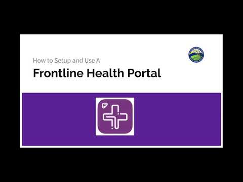 How To Setup And Use Frontline Health Portal - English