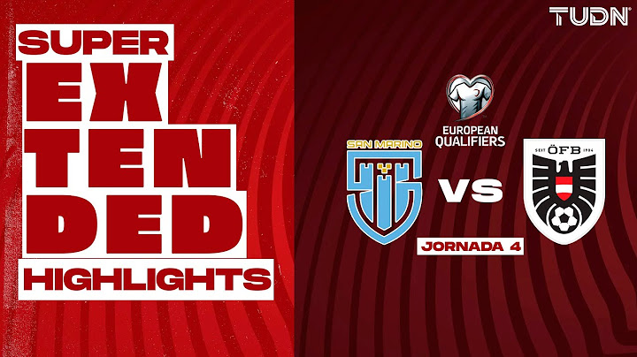 SUPER EXTENDED HIGHLIGHTS - San Marino vs. Austria | UEFA Qualifiers - J4 2025 | TUDN