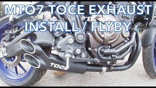 MT07 Toce Exhaust Install and Flyby