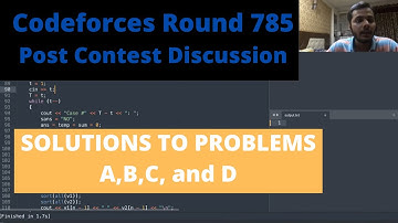 Codeforces Round 785(Div-2) Post Contest Discussion || Problems A,B,C, and D
