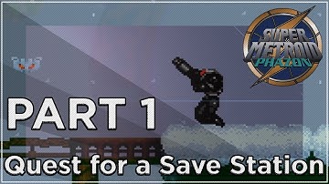 Quest for a Save Station | Super Metroid Phazon | Part 1