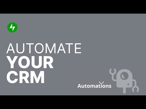 Automate your CRM and save HOURS with this extension