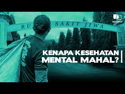 Kenapa Kesehatan Mental Mahal?