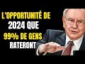 Warren buffett  loccasion ultime de senrichir e prsente en 2024