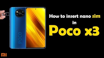 How to insert sim in Poco x3