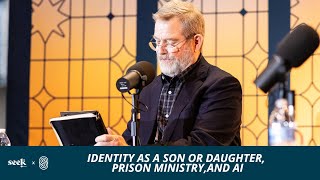 SEEK24 x The Jeff Cavins Show - Identity As a Son or Daughter, Prison Ministry, and AI