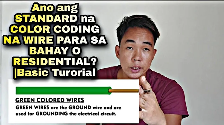 Ano ang STANDARD na COLOR CODING NG WIRE PARA SA BAHAY O RESIDENTIAL? |Basic Turorial