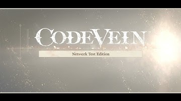 Code Vein Network Test Prt.1 (PS4)
