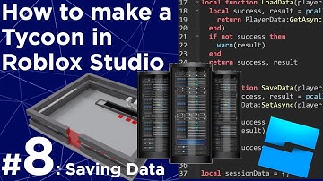 How to make a Tycoon in Roblox #8 - Saving Player Data [READ PINNED COMMENT]