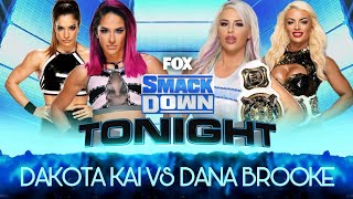 Wr3D Smackdown Dakota Kai W Raquel Gonzalez Vs Dana Brooke Wmandy Rose
