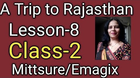 Class-2,lesson-8#AtriptoRajasthan#Englishknights#Emagix#mittsure#complete exercise byMukeshsoni