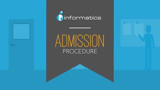 Informatics Admissions Procedure