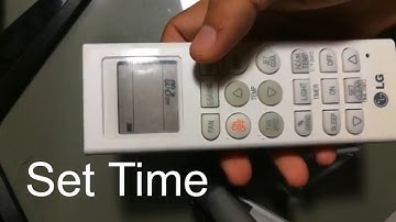 How to Set Time on LG Dual Inverter AC Remote Controller