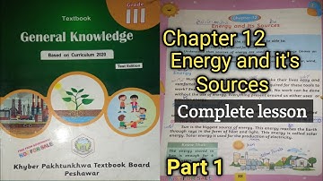 Class 3 new course General knowledge Chapter12 Energy and it
