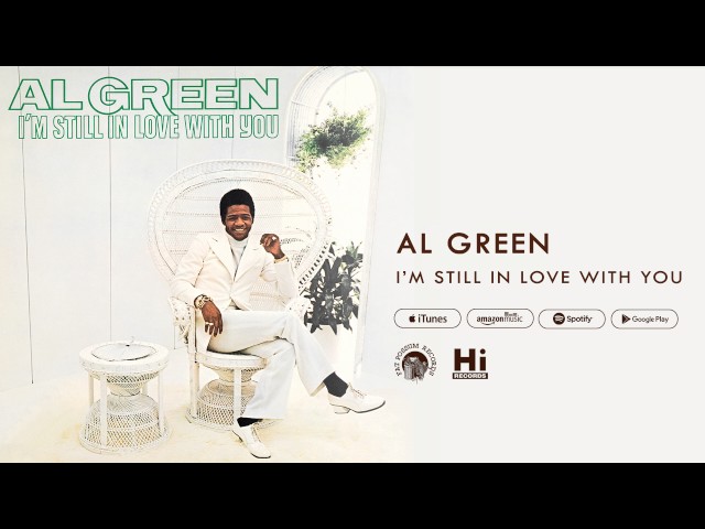 Al Green - Al Green I'm Still In Love With You