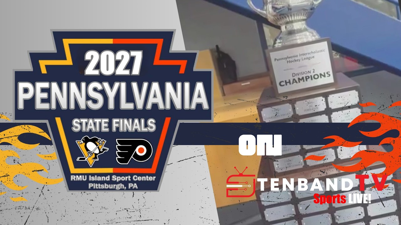 2027 PA State High School Hockey Championships
