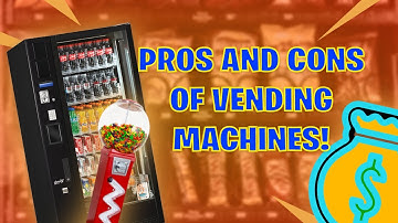 Pros and Cons of the Vending Business | What You Need to Know 👈