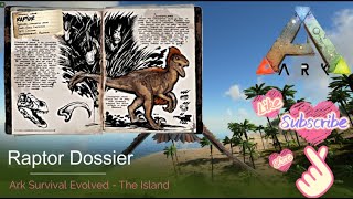 Raptor Dossier - ARK - The Island