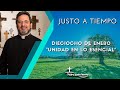 Dieciocho de enero - &quot;Unidad en lo esencial&quot; - Padre Pedro Justo Berrío