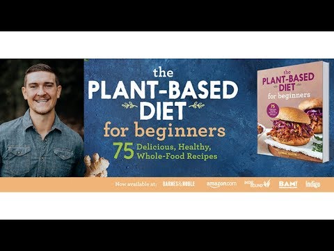 "the-plant-based-diet-for-beginners"-trailer---gabriel-miller