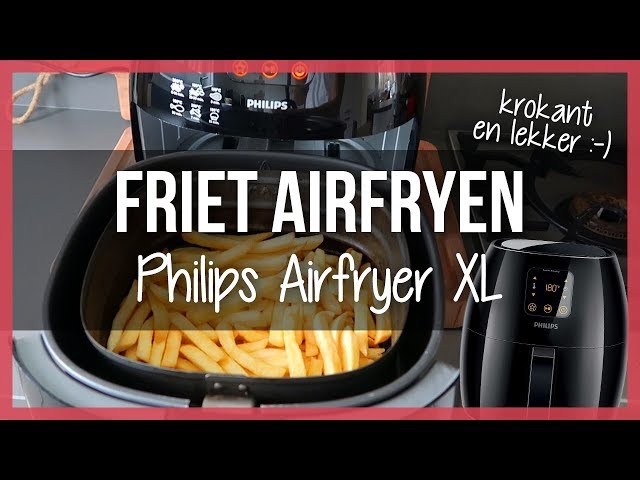 Airfryer Patat Of Friet Bakken Met Philips Airfryer Xl & Schoonmaken -  Youtube