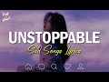 Unstoppable 😥 Sad Songs Playlist 2023 ~ Depressing Songs Playlist 2023 That Will Make You Cry