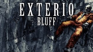 Miniatura de vídeo de "EXTERIO - Bluff (Lyrics vidéo)"