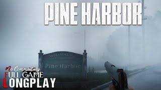 PINE HARBOR _ A New Release Full Horror Game ||Best Graphics||Ultra[4K]quality 60 fps||#nocommentary