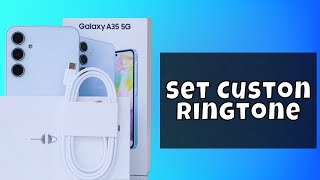 Set Custon Ringtone Samsung Galaxy A35 screenshot 2