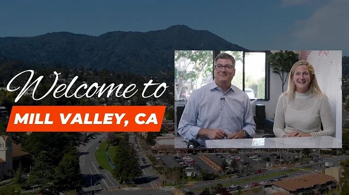 Explore Mill Valley, CA today!